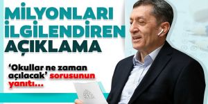 Selçuk: 'Okullar ne zaman açılacak' sorusunun tek bir yanıtı var...