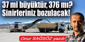 37 mi büyüktür, 376 mı? Sinirleriniz bozulacak!