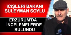 Bakan Soylu, Çat ilçesini ziyaret etti: