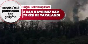 . Sakarya'daki patlamada 2 kişi hayatını kaybetti 73 yaralımız var