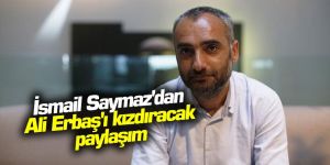 İsmail Saymaz'dan Diyanet İşleri Başkanı Ali Erbaş'ı kızdıracak paylaşım