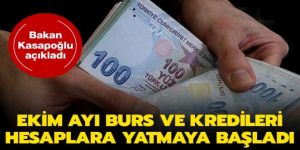 Ekim ayı burs ve kredileri hesaplara yatmaya başladı