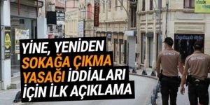 İçişleri'nden ''sokağa çıkma yasağı gelebilir'' iddialarına yanıt