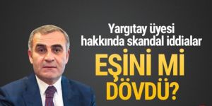 Yargıtay üyesi İrfan Fidan'dan eşini dövdüğü iddialarına yanıt