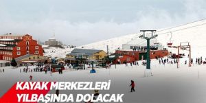 Kayak merkezleri yılbaşında dolacak