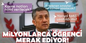 Milyonlarca öğrenci o detayları merak ediyor!