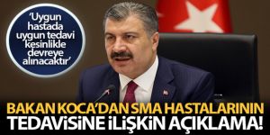 Bakan Koca: 'SMA hastası çocuklarımızın tedavisi ile ilgili her türlü tedbiri alıyoruz'