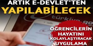 “Kredi / Burs Ödeme Açma Başvurusunun Alınması” hizmeti e-Devlet’ten verilmeye başlandı