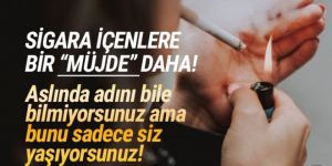 Sigara içenler aslında adını bile bilmiyor ama...