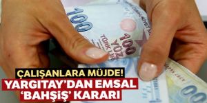 Yargıtay'dan emsal bahşiş kararı