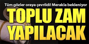 Emekliye toplu zam! Gözler orada