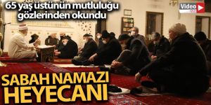 65 yaş üstünün sabah namazı mutluluğu