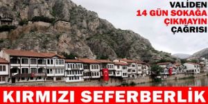 Kırmızı seferberlik! Validen '14 gün sokağa çıkmayın' çağrısı