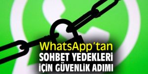 WhatsApp sohbet yedekleri yakında şifrelenebilecek