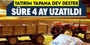 Tarıma dayalı yatırım desteğinde son dakika gelişmesi