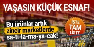 Kritik adım atılıyor! Artık hiçbiri marketlerde satılamayacak!