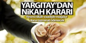 Yargıtay'dan nikah kararı