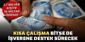 Kısa çalışma bitse de işverene destekler sürecek