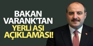 Bakan Varank: '(İntranazal aşı) Nisan ayında insanlı denemelere başlamış olacağız'