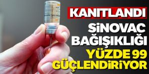 Sinovac aşısının bağışıklığı yüzde 99 kuvvetlendirdiği kanıtlandı