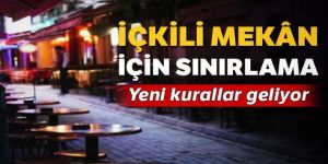 Alkollü mekânlara yeni kurallar geliyor