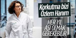 Özlem Türeci: Her yıl koronavirüs aşısını olmak gerekebilir