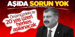 Sağlık Bakanı Fahrettin Koca: Türkiye’de aşı sorunu bitti