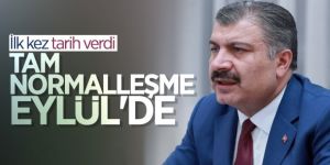 Fahrettin Koca: Tam normalleşmede hedef eylül ayı