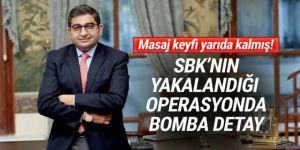 Sezgin Baran Korkmaz masaj salonunda yakalanmış