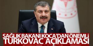 Sağlık Bakanı Koca'dan TURKOVAC açıklaması