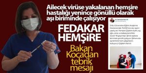 Fedakar hemşire: Bakan Koca paylaştı