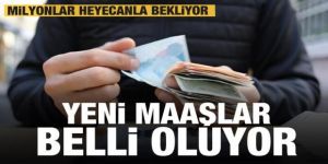 Memur ve emeklinin yeni zamları belli oluyor!