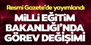 Milli Eğitim Bakanı değişti