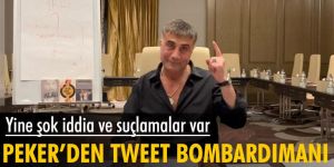 Peker'den tweet bombardımanı