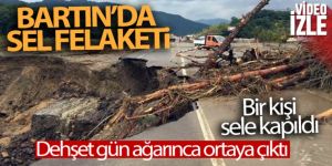 Bartın'da sel felaketi!