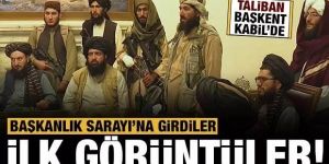 Taliban Kabil'de Cumhurbaşkanlığı Sarayı'na girdi