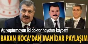 Aşı olmayan iki doktor koronavirüsten hayatını kaybetti