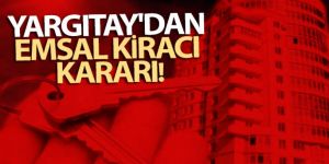 Yargıtay'dan emsal kiracı kararı