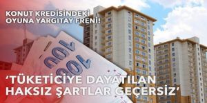 Yargıtay'dan tüketicilere müjde