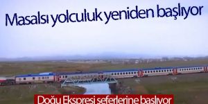 Doğu Ekspresi ile dolu dolu yolculuk