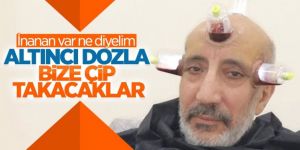 Abdurrahman Dilipak’tan çip iddiası