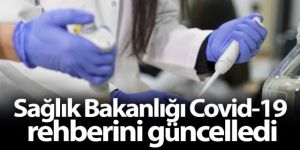 Sağlık Bakanlığı Covid-19 rehberini güncelledi