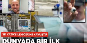 İngiliz hastaya dijital 3D baskılı protez göz takıldı