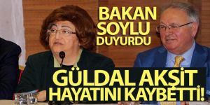 Eski bakanlardan Güldal Akşit hayatını kaybetti