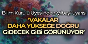 Bilim Kurulu Üyesi Prof. Dr. İlhan'dan ‘yılbaşı' uyarısı