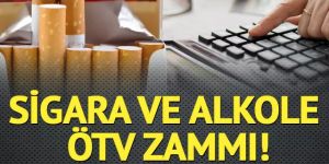 Sigara ve alkolde ÖTV zammı! İşte sigara ve alkol fiyatlarında son durum