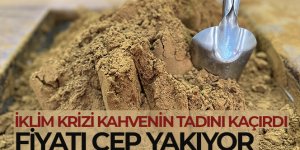 İklim krizi kahvenin tadını kaçırdı, fiyatı cep yakıyor!