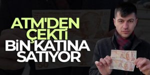 ATM'den çekti, bin katına satıyor