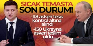 Rusya: 'Ukrayna'da 118 askeri tesis kontrol altına alındı, 150 Ukrayna askeri teslim oldu'