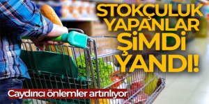 Stokçuluk yapana 3 yıla kadar hapis cezası geliyor